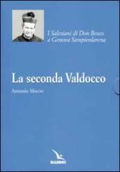 La seconda Valdocco. I Salesiani di Don Bosco a Genova Sampierdarena