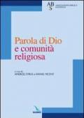 Parola di Dio e comunità religiosa