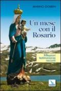 Un Mese con il Rosario. Riflessioni, testimonianze, racconti