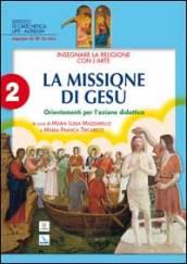 Insegnare religione con l'arte. Per la Scuola media: 2