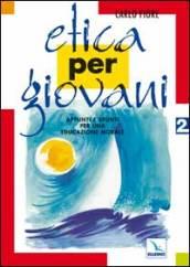 Etica per giovani: 2