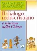 Il dialogo indù-cristiano e missioni della Chiesa