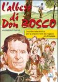 L' albero di Don Bosco. Sussidio catechistico in preparazione alla Cresima