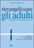 Rievangelizzare gli adulti. Nota pastorale della CEI. 