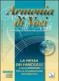 Armonia di voci (2003). Con CD Audio. Vol. 4: Messa dei fanciulli e acclamazioni.