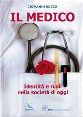 Il medico. Identità e ruoli nella società oggi