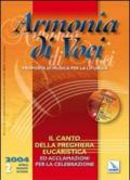 Armonia di voci (2004). Con CD Audio. Vol. 2: Canto della preghiera eucaristica e acclamazioni.