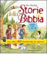 Storie della Bibbia. Cosa c'è sotto? Con oltre 60 finestrelle da aprire