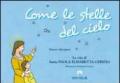 Come le stelle del cielo. La vita di Santa Paola Elisabetta Cerioli