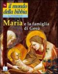 Il mondo della Bibbia (2005). 1.Maria e la famiglia di Gesù