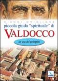 Piccola guida «spirituale» di Valdocco. Ad uso dei pellegrini