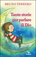 Tante storie per parlare di Dio