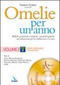 Omelie per un anno. Bibliche, teologiche e pastorali-pratiche con indicazioni per la celebrazione e il canto. Anno «B». 2.Tempo ordinario e solennità