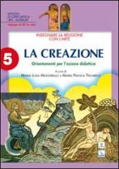 Insegnare la religione con l'arte. Per la Scuola media: 5