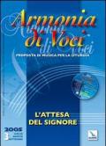 Armonia di voci (2005). Con CD Audio. Vol. 3: L'attesa del Signore.