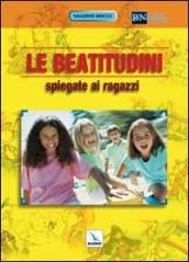 Le Beatitudini spiegate ai ragazzi