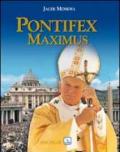 Pontifex Maximus. Misteri personali, pubblici, eterni