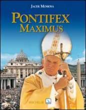 Pontifex Maximus. Misteri personali, pubblici, eterni