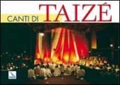 Canti di Taizé. Libro con parole e musica