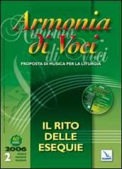 Armonia di voci (2006). Con CD Audio. Vol. 2: Il rito delle esequie.