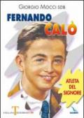 Fernando Calò. Atleta del Signore