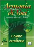 Armonia di voci (2006). Con CD Audio. Vol. 3: Il canto di offertorio.