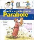 Giochi e attività con le parabole