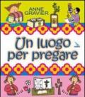 Un luogo per pregare