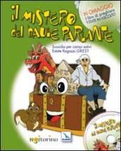 Il mistero del baule parlante. Sussidio per campi estivi, estate ragazzi, grest. Con CD-ROM