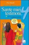 Al catechismo con «Sarete miei testimoni».Quaderno laboratorio per il cammino di catechesi vol.4