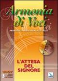 Armonia di voci (2007). Con CD Audio: 3