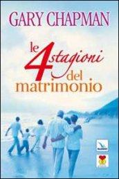 Le 4 stagioni del matrimonio