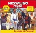 Messalino Junior. Marzo-aprile 2008