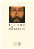 L'uomo di Nazareth