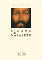 L'uomo di Nazareth