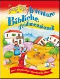 Avventure bibliche tridimensionali. Con i più piccoli nel mondo della Bibbia