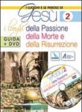 I luoghi e le parole di Gesù. Con DVD. 2.