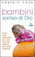 Bambini sorriso di Dio