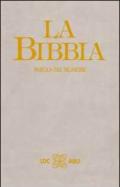 La Bibbia. Parola del Signore. Traduzione interconfessionale in lingua corrente