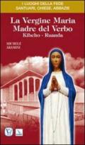 La Vergine Maria madre del verbo. Kibeho-Ruanda