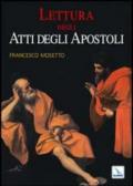 Lettura degli Atti degli Apostoli