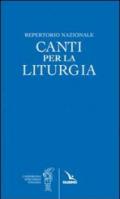 Repertorio nazionale. Canti per la liturgia. Partitura