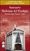 Santuario Madonna del Prodigio. Sacrario Sport Nautici Como