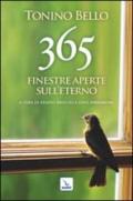 365 finestre aperte sull'eterno