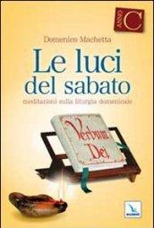 Le Luci del sabato. Spunti di riflessione per una 