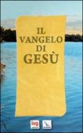 Il Vangelo di Gesù