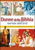 Donne della Bibbia narrate dall'arte. Insegnare la religione con l'arte