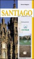 Santiago de Compostela. Guida pastorale