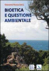 Bioetica e questione ambientale