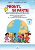 Pronti, si parte! Scopriamo che siamo figli di Dio. Guida. Per la catechesi parrocchiale e familiare